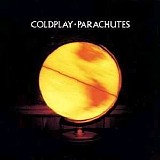 Coldplay - Parachutes