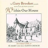 Gary Brooker - Within Our House