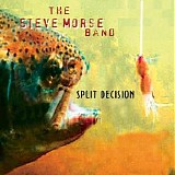 Steve Morse Band - Split Decision