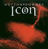 Wetton / Downes - Icon II - Rubicon