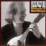 Steve Howe - Portraits of Bob Dylan
