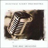 Electric Light Orchestra - The BBC Sessions