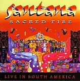 Santana - Sacred Fire: Live In South America 1993