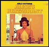 Arlo Guthrie - Alice's Restaurant