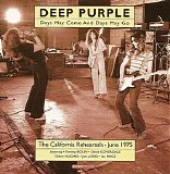 Deep Purple - Days May Come and Days May Go: The 1975 California Rehearsals