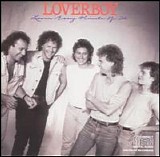 Loverboy - Lovin' Every Minute Of It