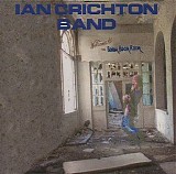 Ian Crichton Band - Welcome To The Boom Boom Room
