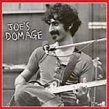 Frank Zappa - Joe's Domage