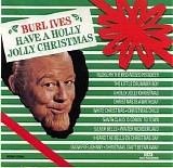Burl Ives - Have A Holly Jolly Christmas