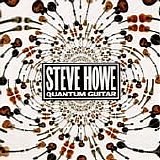 Steve Howe - Quantum Guitar