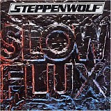 Steppenwolf - Slow Flux