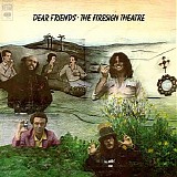 The Firesign Theatre - Dear Friends