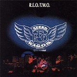 REO Speedwagon - R.E.O./T.W.O.