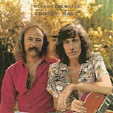 Crosby & Nash - Wind On The Water