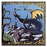 Robert Savage - The Adventures Of Robert Savage Volume 1