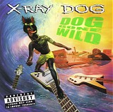 X-Ray Dog - XRCD19 - Dog Gone Wild