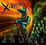 X-Ray Dog - Anubis