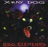 X-Ray Dog - XRCD18 - B.B.G. Elements