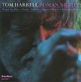 Tom Harrell - Roman Nights