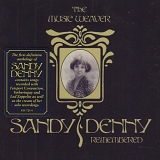 Sandy Denny - The Music Weaver - Sandy Denny Remembered