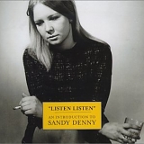 Sandy Denny - Listen, Listen