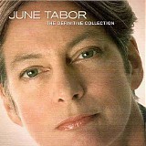 June Tabor - The Definitive Collection
