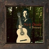 Nick Drake - Nick Drake: A Treasury