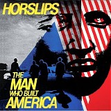Horslips - The Man Who Built America