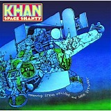 Khan - Space Shanty