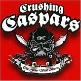Crushing Caspars - The Fire Still Burns