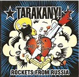 Tarakany! - Rockets From Russia