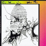 Sun Ra - The Magic City