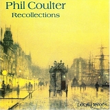 Phil Coulter - Recollections