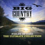 Big Country - Fields of Fire