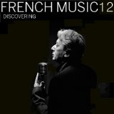 Various artists - Discovering French Music volume 12