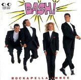 Rockapella - Bash!