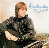 Ã…sa Jinder - Hyllning till livet