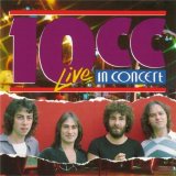 10cc - 10cc Live in Concert