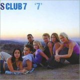 S Club 7 - 7 (S Club 7)