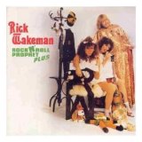 Rick Wakeman - Rock 'n' Roll Prophet Plus