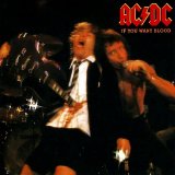 ACDC - If You Want Blood You've Got It [Live]