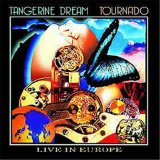 Tangerine Dream - Tournado
