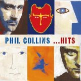 Phil Collins - Phil Collins ...Hits