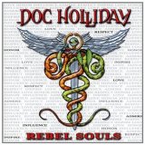 Doc Holliday - Rebel Souls