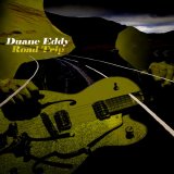 Duane Eddy - Road Trip
