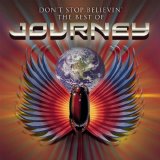 Journey - Don't Stop Believin': The Best Of Journey