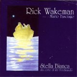 Rick Wakeman - Stella Bianca alla Corte di Re Ferdinando