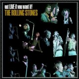 The Rolling Stones - Got Live If You Want It