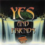 Yes - Yes And Friends