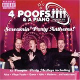 4 Poofs and A Piano - Screaming Party Anthems